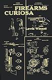 Firearms Curiosa