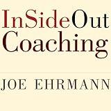 InSideOut Coaching: How Sports Can Transform Lives