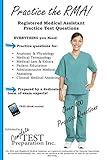 Practice the RMA! Registered Medical Assistant Practice Test Questions