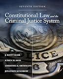 Constitutional Law and the Criminal Justice System