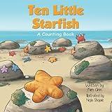 Ten Little Starfish: A Counting Book (Marine Life Counting Collection)