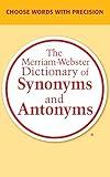 The Merriam-Webster Dictionary of Synonyms and Antonyms, Kindle Edition