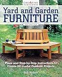 Yard and Garden Furniture, 2nd Edition: Plans and Step-by-Step Instructions to Create 20 Useful Outdoor Projects (Creative Homeowner) DIY Benches, Rockers, Porch Swings, Adirondack Chairs, and More