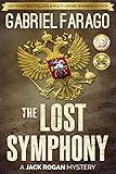 The Lost Symphony: A historical mystery action adventure (The Jack Rogan Mysteries Book 6)