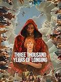 Three Thousand Years of Longing