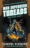 Threads: A Scifi Progression Fantasy Series (Mod Superhero Book 5)