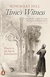 Time's Witness: History in the Age of Romanticism