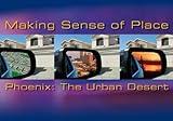 Making Sense of Place--Phoenix: The Urban Desert