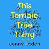 This Terrible True Thing: A Visual Novel