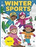 Winter Sports: 60 Winter Fun Coloring Pages Including Skating, Skiing, Snowboarding, Sledding, Curling, Hockey, and Other Winter Sports (Sports Coloring Books for Kids)