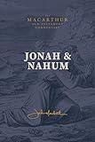 Jonah & Nahum: Grace in the Midst of Judgment: (A Verse-by-Verse Expository, Evangelical, Exegetical Bible Commentary on the Old Testament Minor Prophets - MOTC)