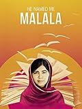 He Named Me Malala