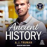 Ancient History: An MM Second Chance, Nerd/Jock Romance (South Rock High, Book 1)