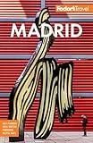 Fodor's Madrid: with Seville and Granada (Full-color Travel Guide)