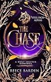 The Chase: A Wolf Shifter Romance (Shifters of Grey Ridge Book 4)