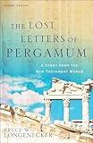 The Lost Letters of Pergamum: A Story from the New Testament World