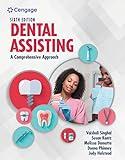 Dental Assisting: A Comprehensive Approach (MindTap Course List)