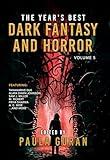 The Year's Best Dark Fantasy & Horror