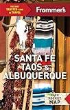 Frommer's Santa Fe, Taos & Albuquerque (Complete Guide)