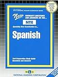 SPANISH (National Teacher Examination Series) (Content Specialty Test) (Passbooks) (NATIONAL TEACHER EXAMINATION SERIES (NTE))