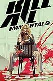 Kill All Immortals