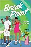 Break Point: A Spicy Second Chance Sports Romance (Six Gems, 6)