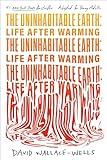 The Uninhabitable Earth (Adapted for Young Adults): Life After Warming