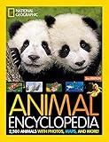 National Geographic Kids Animal Encyclopedia, 2nd Edition: 2,500 Animals with Photos, Maps, and More!