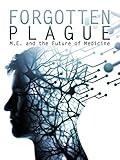 Forgotten Plague