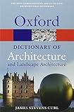 A Dictionary of Architecture and Landscape Architecture (Oxford Quick Reference)