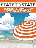 State to State: Southeast Road Trip, Georgia & Florida