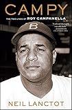 Campy: The Two Lives of Roy Campanella
