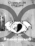 Clandestine Industries Presents: Release The Bats [DVD]