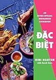 Dac Biet: An Extra-Special Vietnamese Cookbook