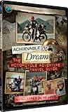 Achievable Dream - Motorcycle Adventure Travel Guide - Ladies on the Loose!