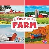 A Year on the Farm: Season to Season