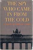The Spy Who Came in From the Cold