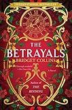 The Betrayals: A Mysterious Historical Fiction with a Magical Flair, Uncover the Betrayals of Montverre