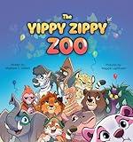 The Yippy Zippy Zoo