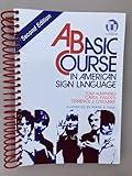 Basic Course in American Sign Language