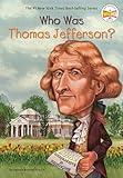 Who Was Thomas Jefferson?