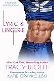 Lyric and Lingerie (The Fort Worth Wranglers Book 1)