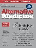 Alternative Medicine, Second Edition: The Definitive Guide (Alternative Medicine Guides)