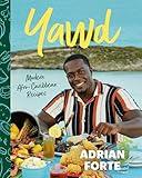 Yawd: Modern Afro-Caribbean Recipes