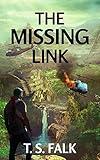 THE MISSING LINK: A SciFi Adventure (The Ancient Secrets Book 4)