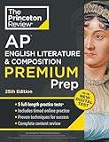 Princeton Review AP English Literature & Composition Premium Prep, 25th Edition: 5 Practice Tests + Digital Practice Online + Content Review (College Test Preparation)