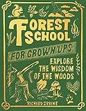 Forest School for Grown-Ups