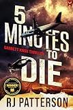 5 Minutes to Die: A Garrett Knox Action Thriller