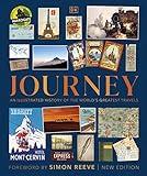 Journey: An Illustrated History of the World's Greatest Travels