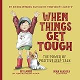 When Things Get Tough: The Power of Positive Self-Talk (Stoicism For Kids)